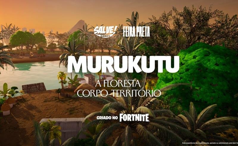 Murukutu: novo jogo no Fortnite celebra ancestralidade e resistência indígena na Amazônia