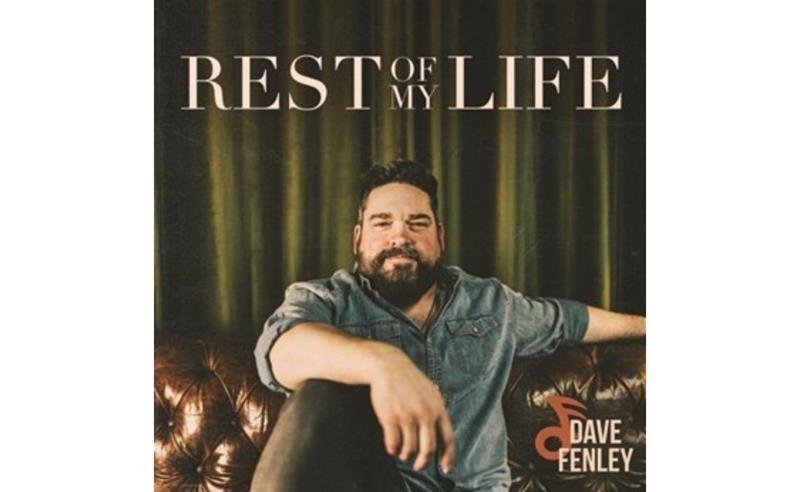 Dave Fenley captura uma devoção atemporal no terceiro álbum de estúdio Rest Of My Life